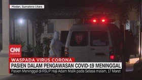 VIDEO: Pasien Dalam Pengawasan Covid-19 di Medan Meninggal