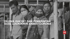 VIDEO: Dilema Warga dan Pemerintah Soal Lockdown