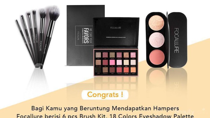 [GIVEAWAY ALERT] 4 Pemenang Hampers Focallure, Intip Disini Yuk Ladies!