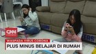 VIDEO: Plus Minus Belajar di Rumah