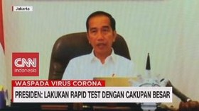 VIDEO: Jokowi: Lakukan Rapid Test dalam Jumlah Besar