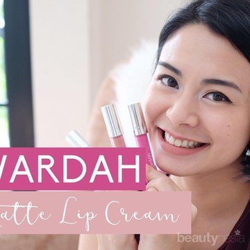 Ini Dia Panduan Memilih Shades Matte Lip Cream Wardah yang Cocok Untukmu!