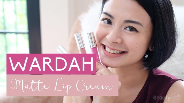 Ini Dia Panduan Memilih Shades Matte Lip Cream Wardah yang Cocok Untukmu!