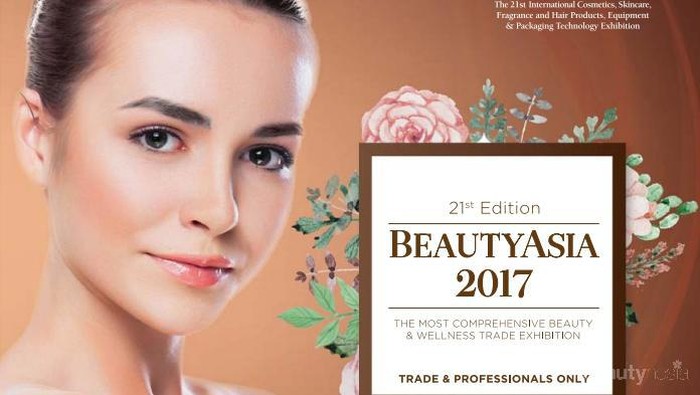 Yuk Kembangkan Bisnis Kecantikanmu di Level Internasional di BeautyAsia 2017!