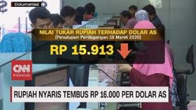 VIDEO: Rupiah Nyaris Tembus Rp 16 Ribu Per Dolar AS