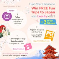 Yuk, Ikutan Campaign Beautynesia.id Dan Menangkan Trip Gratis Ke Jepang!