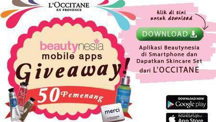 BEAUTYNESIA GIVEAWAY! Download Aplikasi Beautynesia di Smartphone & Dapatkan 50 Skincare Set dari L'Occitane!