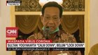 VIDEO: Sultan: Yogyakarta 'Calm Down', Belum 'Lock Down'