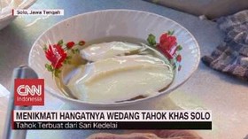 VIDEO: Menikmati Hangatnya Wedang Tahok Khas Solo