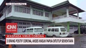 VIDEO: Tiga Orang Positif Corona di Papua