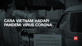VIDEO: Cara Vietnam Hadapi Pandemi Virus Corona
