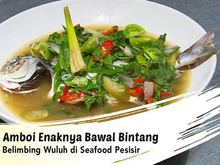 Amboi Enaknya Bawal Bintang Belimbing Wuluh di Seafood Pesisir