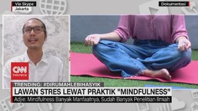 VIDEO: Lawan Stres Lewat Praktik 'Mindfulness'