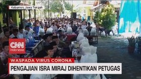 VIDEO: Razia Keramaian, Pengajian Isra Miraj Dihentikan
