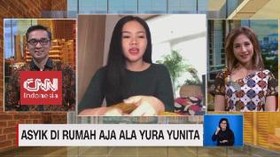 VIDEO: Asyik di Rumah Ala Yura Yunita