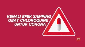VIDEO: Mengenal Efek Samping Chloroquine untuk Obati Corona
