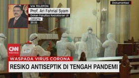 VIDEO: Resiko Antiseptik di Tengah Pandemi (4/4)