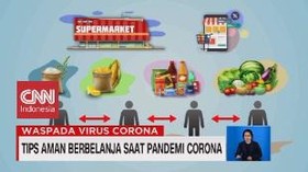 VIDEO: Tips Aman Berbelanja Saat Pandemi Covid-19