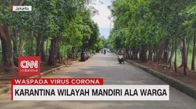 VIDEO: Karantina Mandiri Ala Warga, Malang dan Jakarta