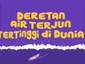 INFOGRAFIS: Deretan Air Terjun Tertinggi di Dunia