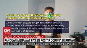 VIDEO: Panduan Merawat Pasien Positif Corona di Rumah