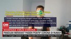 VIDEO: Panduan Merawat Pasien Positif Corona di Rumah