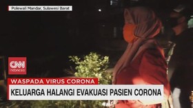 VIDEO: Keluarga Halangi Evakuasi Pasien Corona