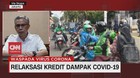 VIDEO: Relaksasi Kredit Dampak Covid-19