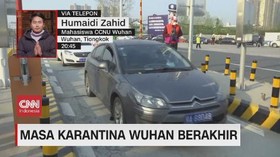 VIDEO: Masa Karantina Wuhan Berakhir