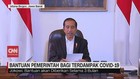 VIDEO: Jokowi Soal Bantuan Pemerintah Bagi Terdampak Covid-19