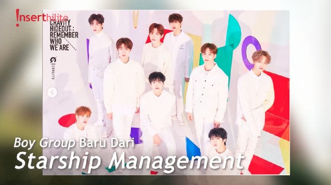 Boy Group Baru Dari Starship Entertainment