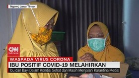 VIDEO: Ibu Positif Covid-19 di Ngawi Melahirkan
