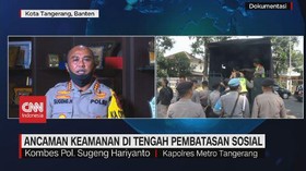 VIDEO: Ancaman Keamanan di Tengah Pembatasan Sosial