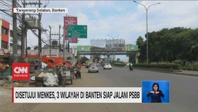 VIDEO: Disetujui Menkes, 3 Wilayah di Banten Siap Jalani PSBB