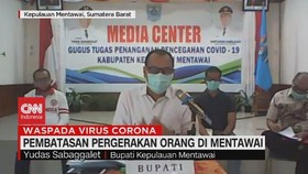 VIDEO: Pembatasan Pergerakan Orang di Mentawai