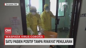 VIDEO: Satu Pasien Positif Tanpa Riwayat Penularan