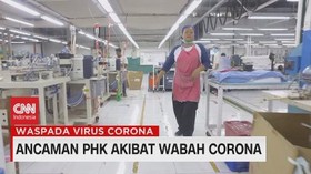 VIDEO: Ancaman PHK Akibat Wabah Corona