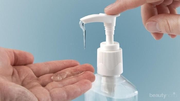 Cegah Corona, Ini Rekomendasi Hand Sanitizer untuk Basmi Kuman