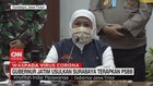 VIDEO: Gubernur Jatim Usulkan Surabaya Terapkan PSBB