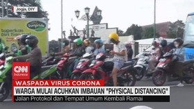 VIDEO: Warga Mulai Acuhkan Imbauan 'Physical Distancing'
