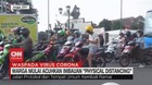 VIDEO: Warga Mulai Acuhkan Imbauan 'Physical Distancing'