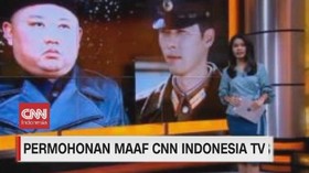 VIDEO: Permohonan Maaf CNN Indonesia TV