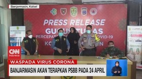 VIDEO: Banjarmasin Akan Terapkan PSBB Pada 24 April