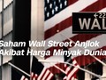 VIDEO: Saham Wall Street Anjlok Akibat Harga Minyak Dunia