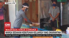 VIDEO: Warga Sediakan Kebutuhan Keluarga Yang Dikarantina