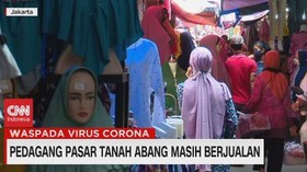 VIDEO: Pedagang Pasar Tanah Abang Masih Berjualan