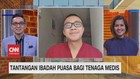 VIDEO: Tantangan Ibadah Puasa Bagi Tenaga Medis