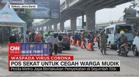 VIDEO: Pos Sekat untuk Cegah Warga Mudik