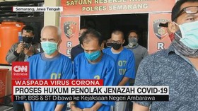 VIDEO: Penolak Jenazah Covid-19 Terancam 7 Tahun Penjara