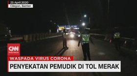 VIDEO: Penyekatan Pemudik di Tol Merak
